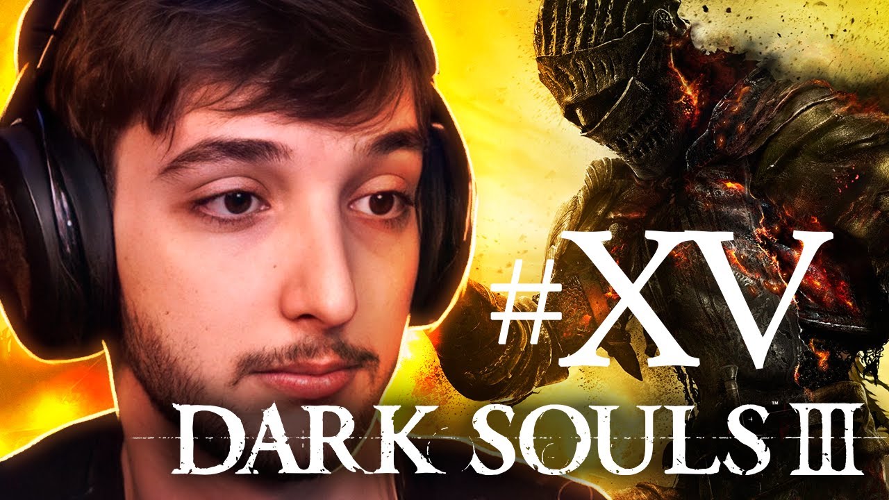 CALANGO JOGANDO DARK SOULS 3 #15 (