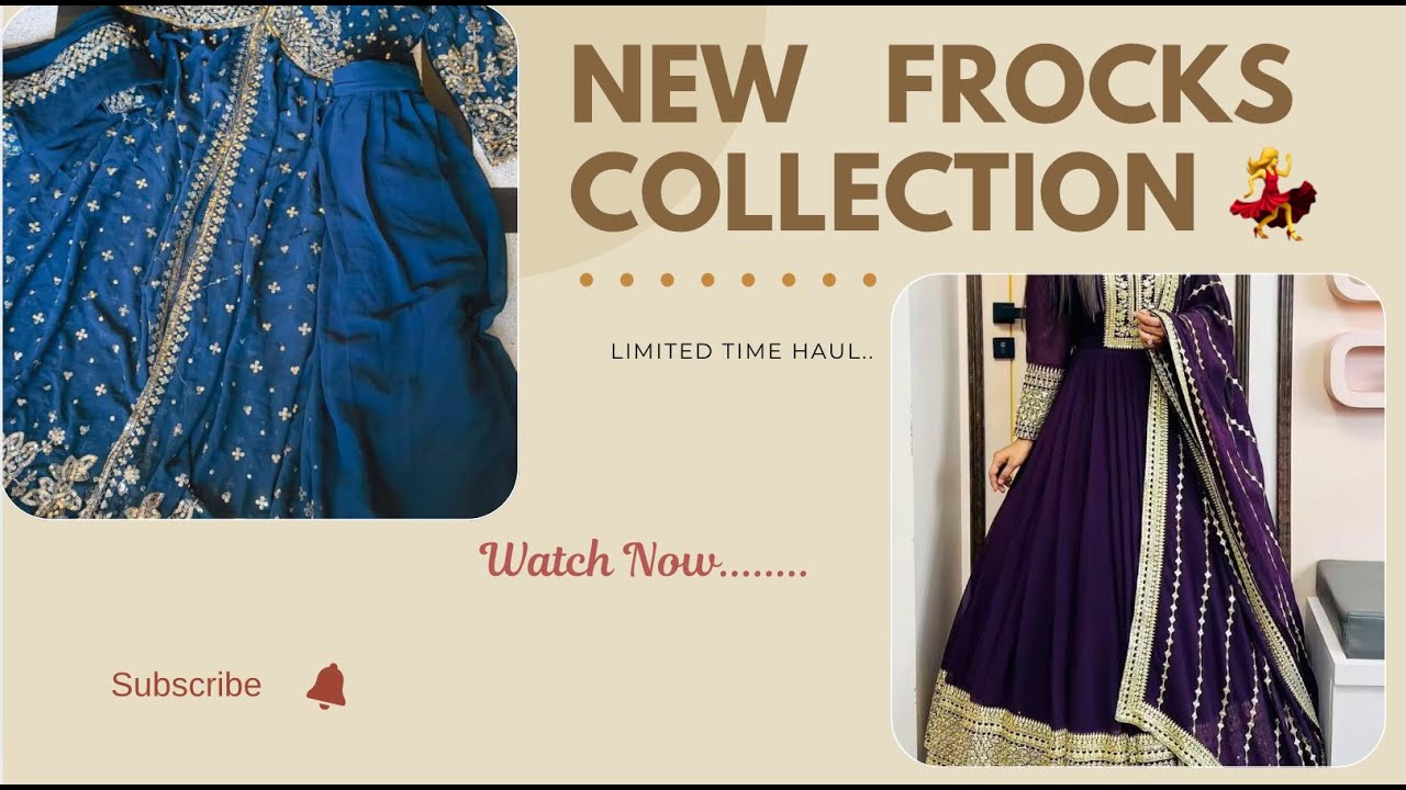 ✨ Latest Frocks Collection ✨|Stylish & Elegant Designs 💃💖#foryou #indianfashion #indiandesignerwear