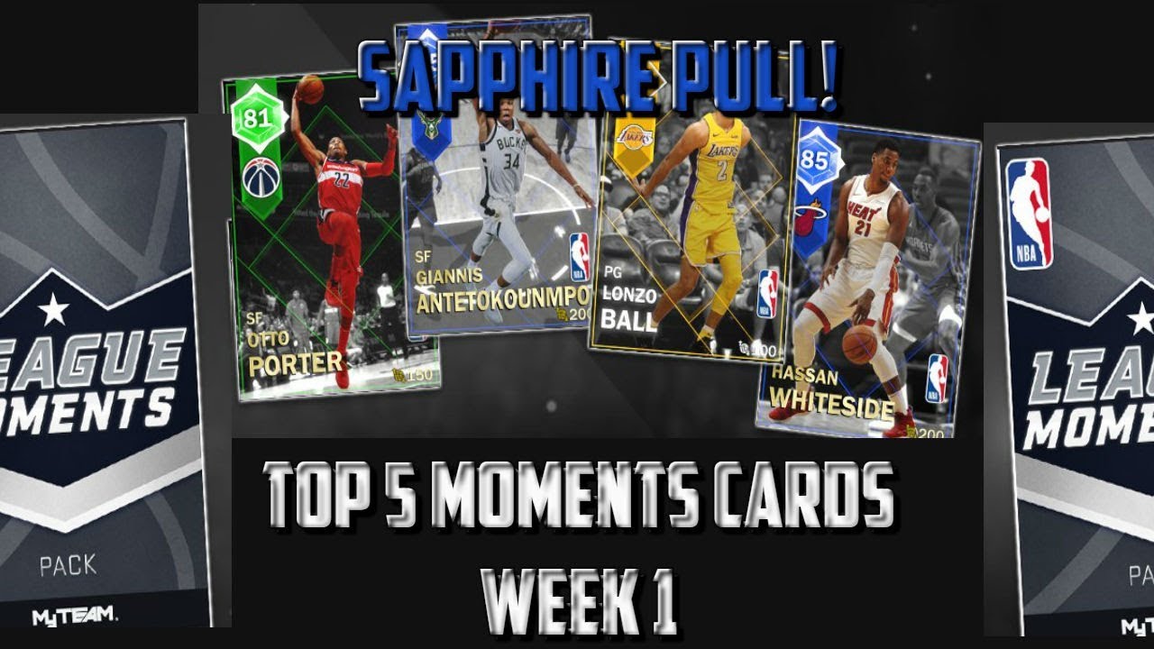 SAPPHIRE PULL! - TOP 5 MOMENTS CARDS for 10/17-10/22 - NBA 2K18 MyTEAM MOMENTS PACK OPENING