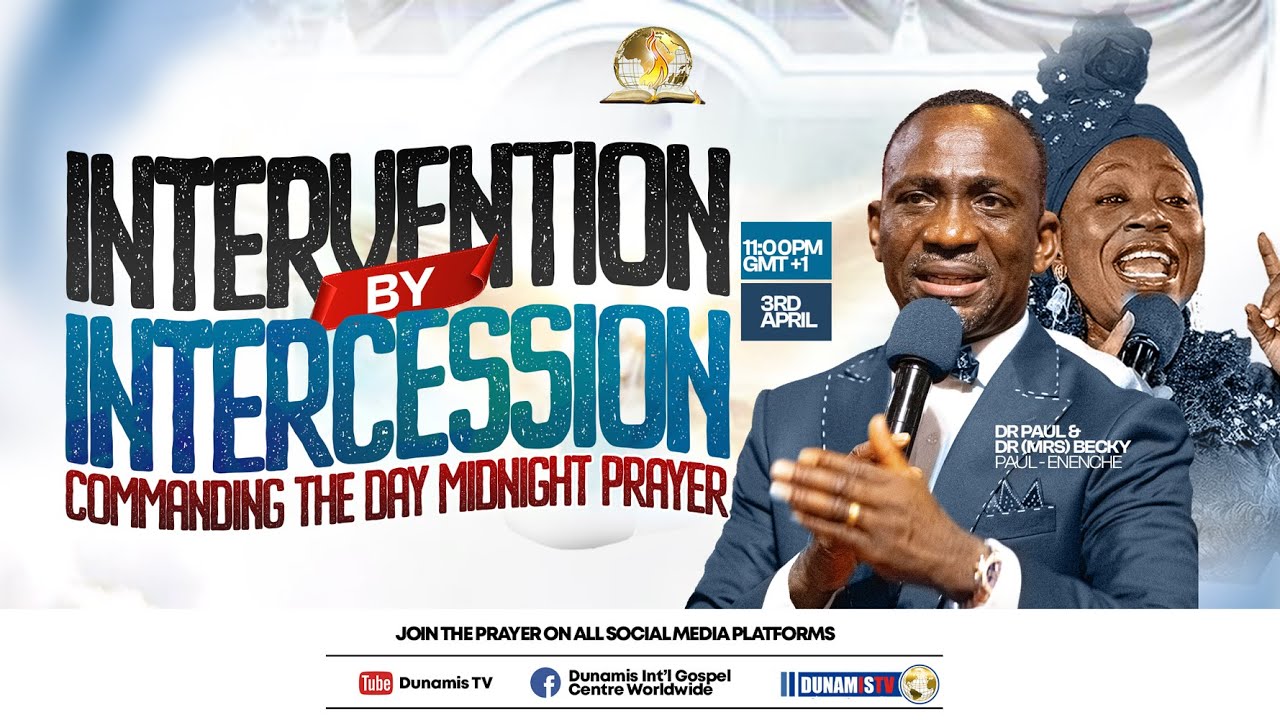 COMMANDING THE DAY MID NIGHT PRAYER || INTERVENTION BY INTERCESSION|| 03-04-2025