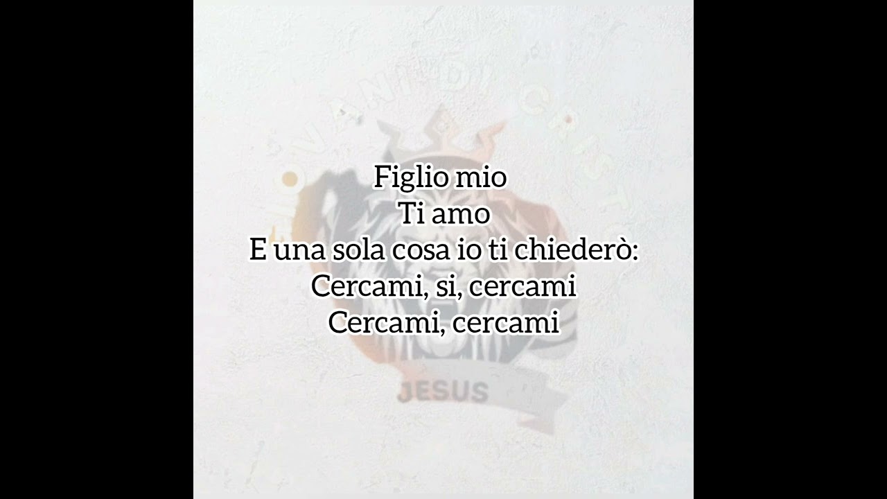 Cercami - Cantico con testo