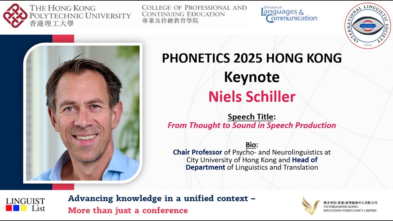 Keynote Speaker: Niels Schiller —  Phonetics 2025 Hong Kong