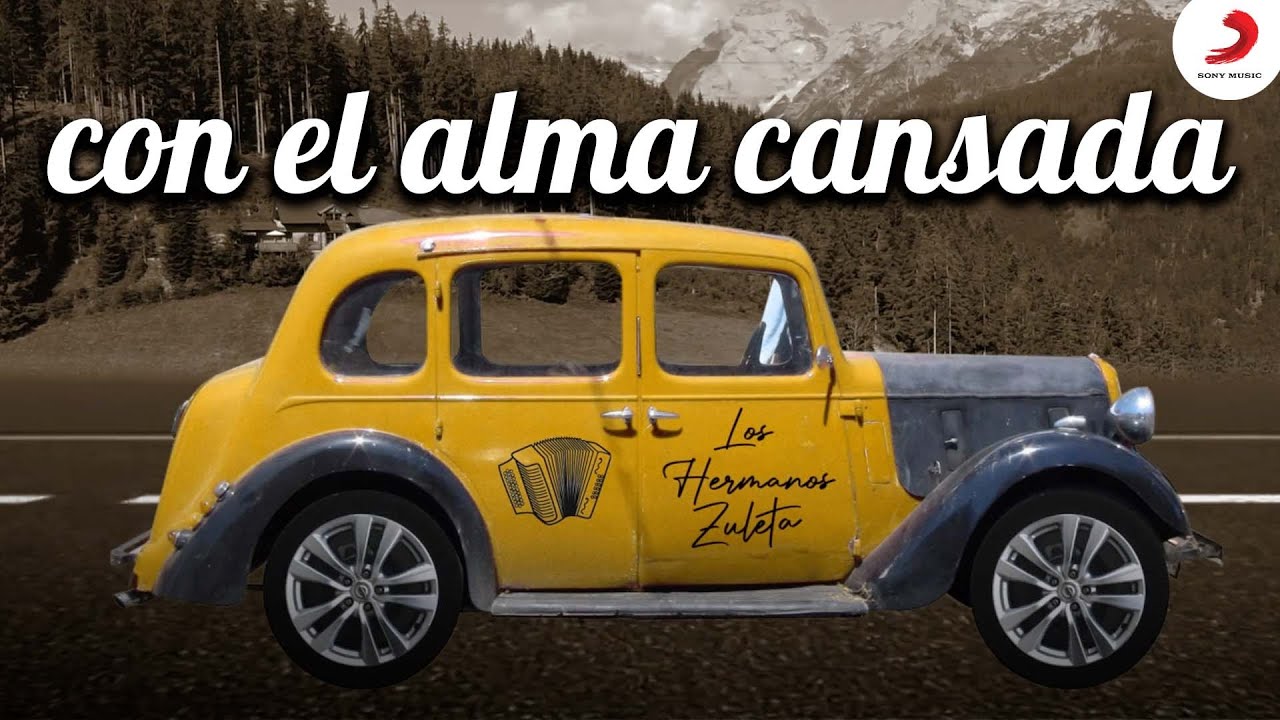 Con El Alma Cansada, Los Hermanos Zuleta - Letra Oficial