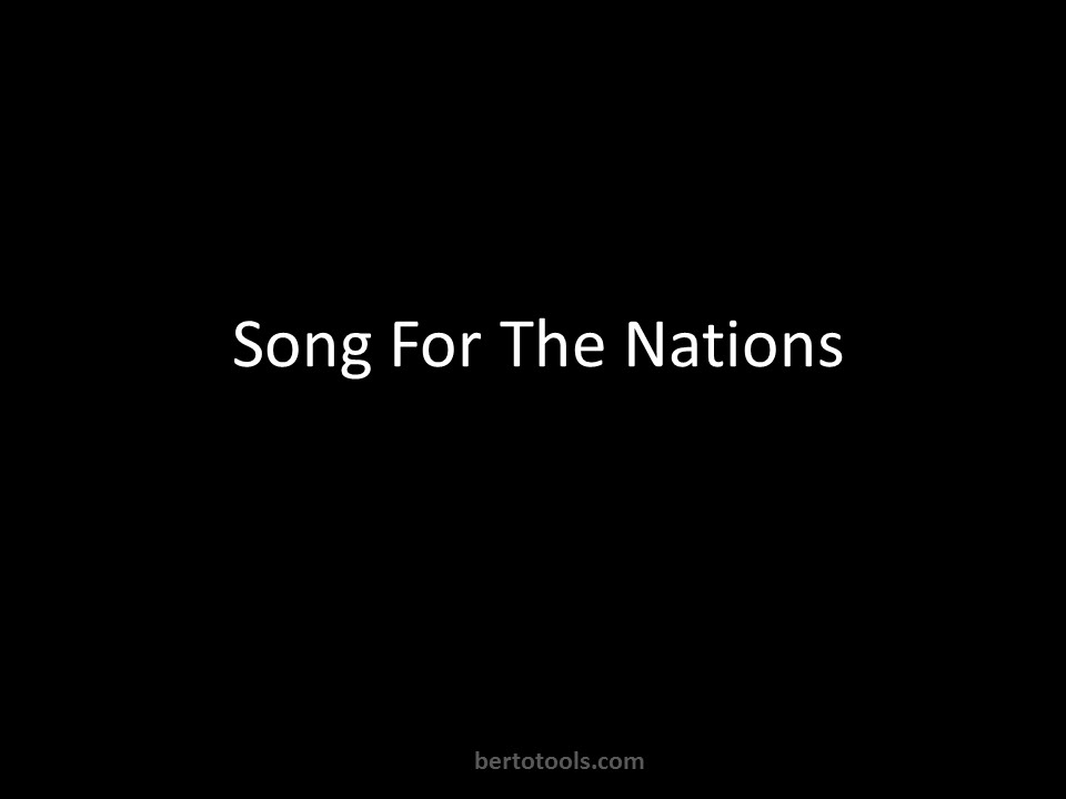 Song For The Nations Vocals Worship Video w/ Lyrics