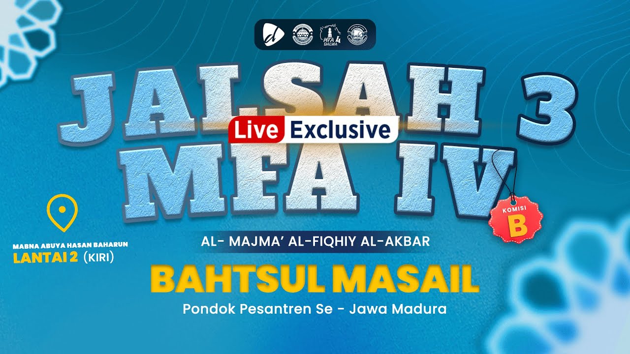 🔴LIVE EXCLUSIVE || JALSAH 3 MFA IV SE-JAWA MADURA KOMISI B