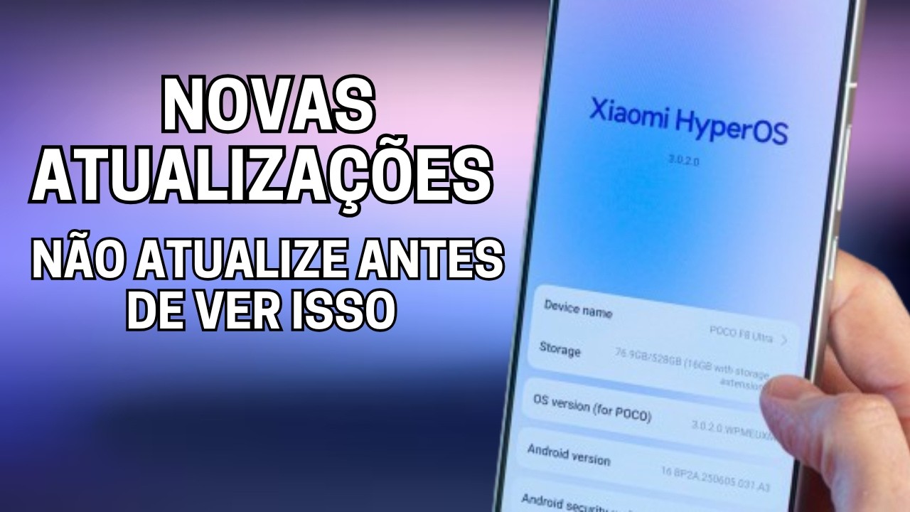 HyperOS 3 Global Liberado! Lista de Atualizações Xiaomi (24/02/2026) – Android 16