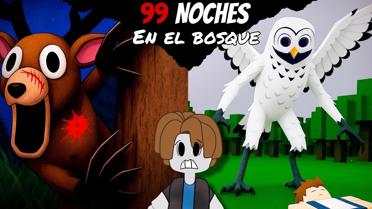 LA MISION NO FUE COMPLETADA (SE COMPLICARON LAS COSAS) 99 NOCHES EN EL BOSQUE