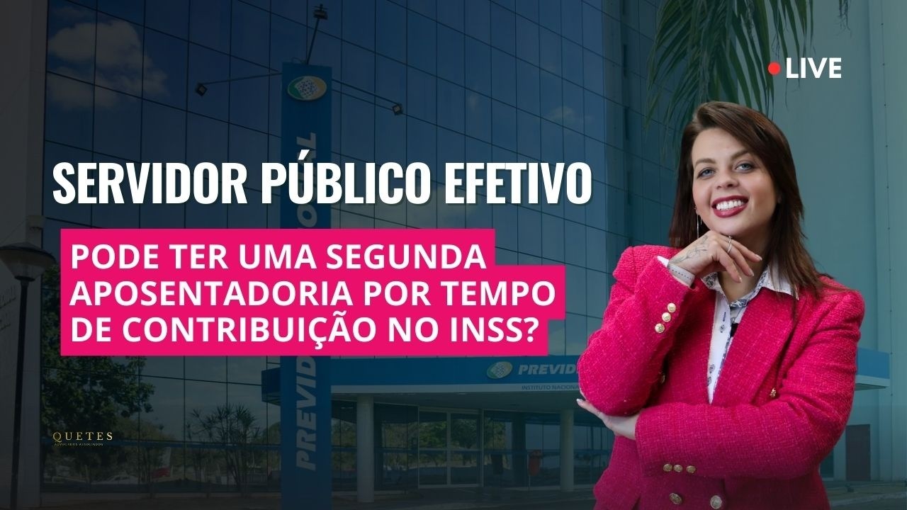 Servidor público efetivo pode ter duas aposentadorias?