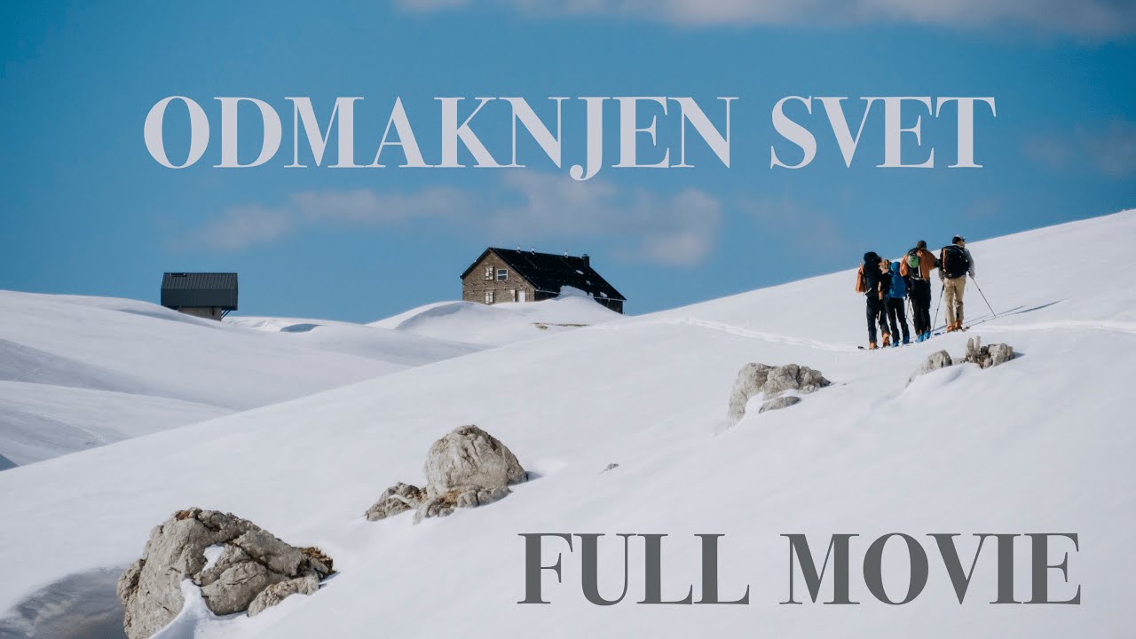 Odmaknjen Svet - Cel film || Film o triglavski magistrali
