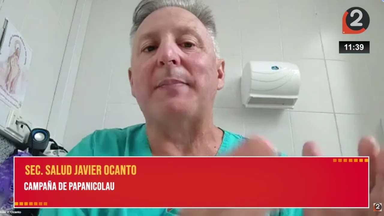 Dr. Javier Ocanto Sec Salud, Campaña de Papanicolaou La importancia de los controles ginecológicos