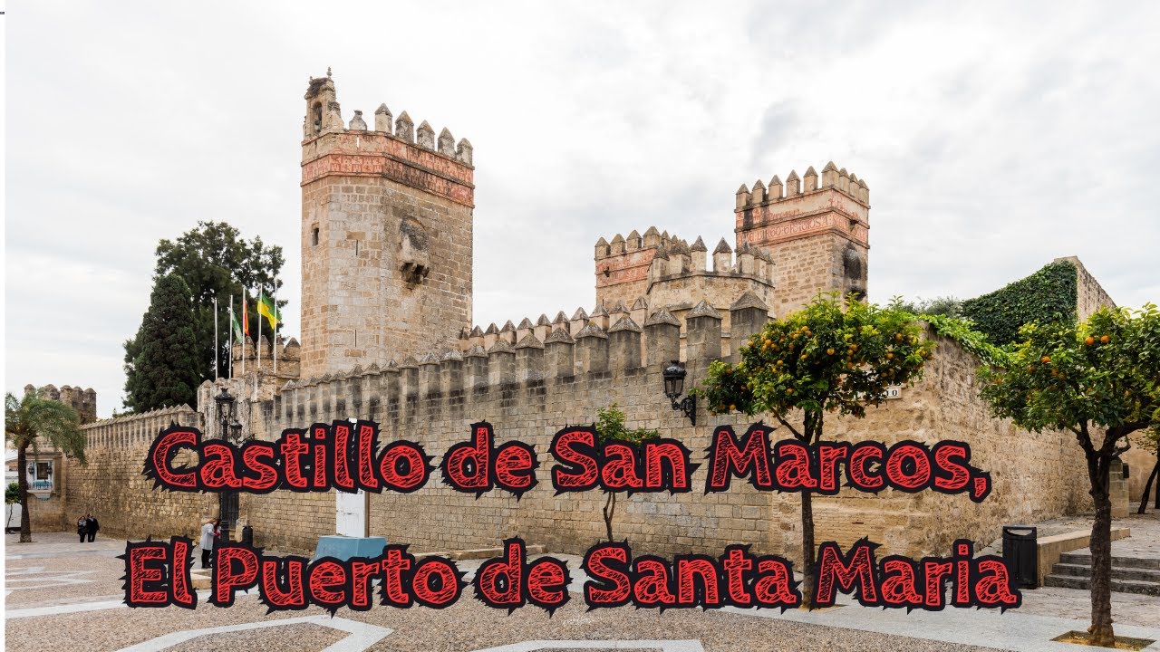 Castillo de San Marcos, El Puerto de Santa Maria