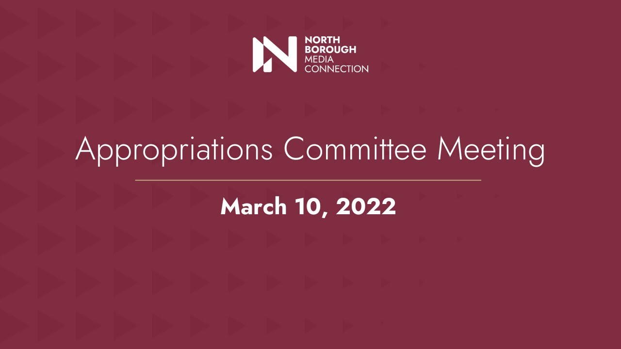 Appropriations Committee / March 10, 2022