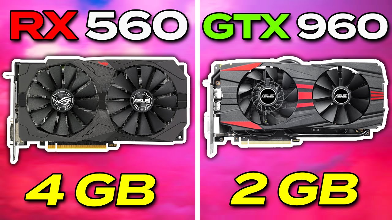 RX 560 vs GTX 960 | Which Graphics Card is Best for Gaming & Editing?