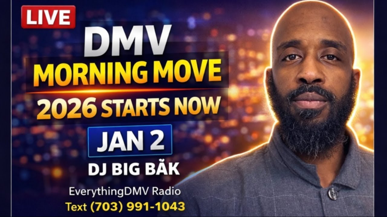 DMV Morning Move with DJ Big Bàk
