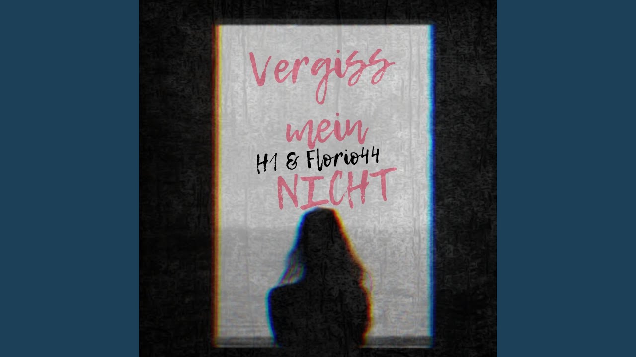 Vergiss Mein Nicht
