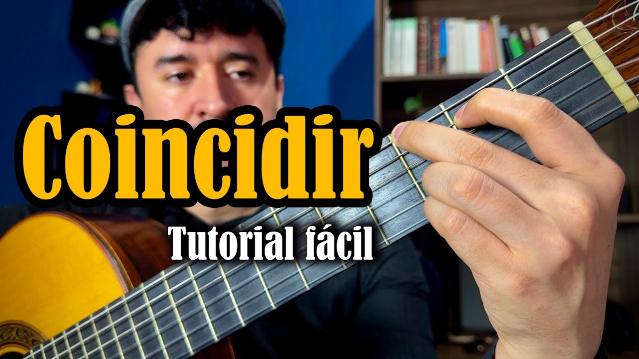 Cómo tocar Coincidir en guitarra | Acompañamiento + Intro