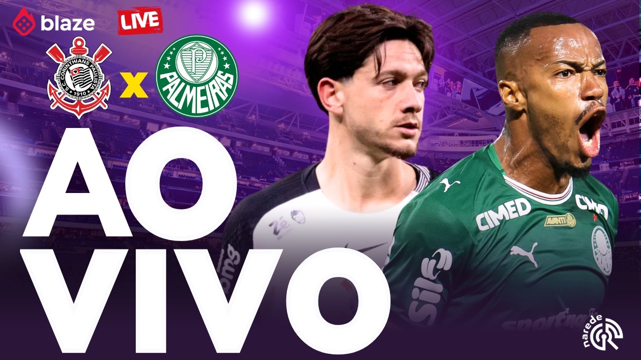 CORINTHIANS X PALMEIRAS AO VIVO 🔴 HOJE | JOGO AO VIVO AGORA | BRASILEIR&Atilde;O 2026