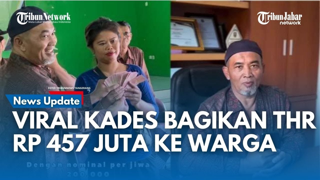 VIRAL Kades Iwan Sulistya di Klaten Bagikan THR Rp 457 Juta Ke 2289 Warga, Pantas Dipercaya 18 Th!