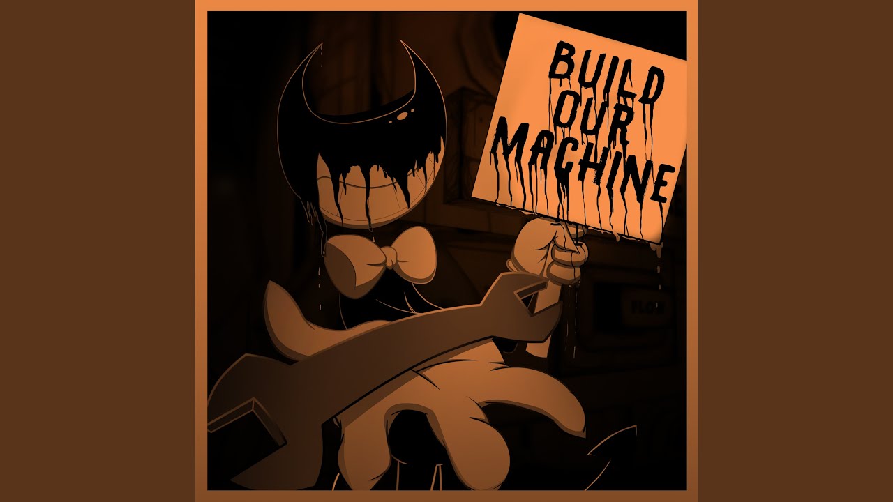Build Our Machine
