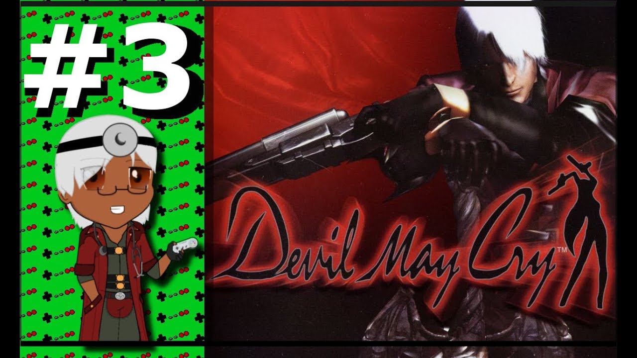 Devil May Cry 1 || Diagnosis #3