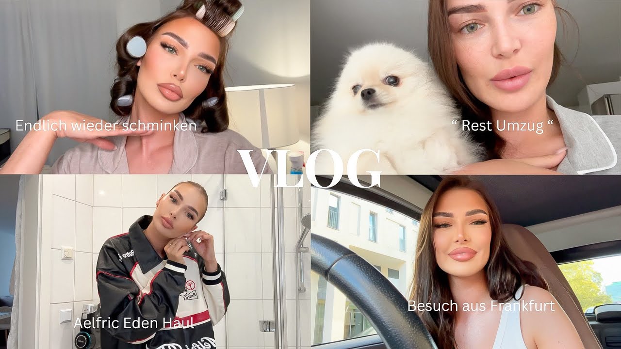 Besuch aus Frankfurt, Umzug Endspurt, Aelfric Eden Haul & Endlich wieder fertig machen • XXL VLOG