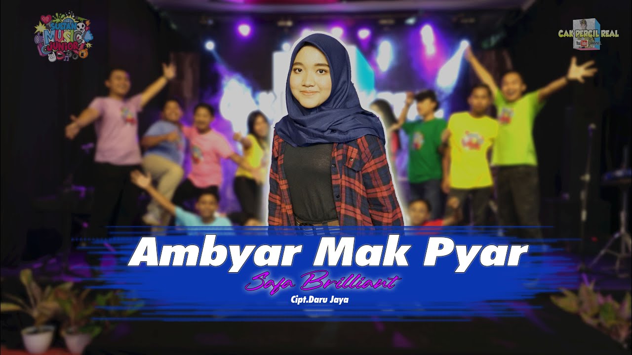 Safa Brillian -  Ambyar Mak Pyar  ||  D'Sultan Music Junior