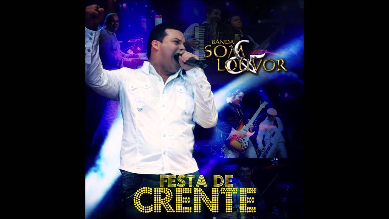 09 Deus Estava Lá - Banda Som E Louvor (CD Festa De Crente)