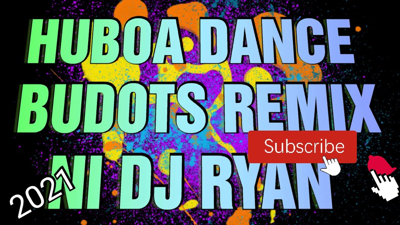 HUBOA DANCE BUDOTS-BUDOTS HANDS UP REMIX NI (DJ RYAN) NG MICA INSULATOR MOBILE SOUNDS