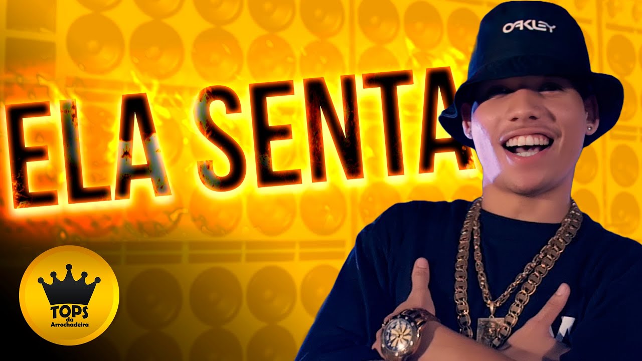 Ela Senta - O Tubar&atilde;o (Tops da Arrochadeira)