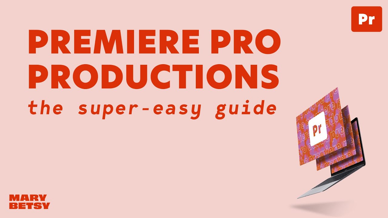 Productions in Adobe Premiere Pro: A workflow game-changer