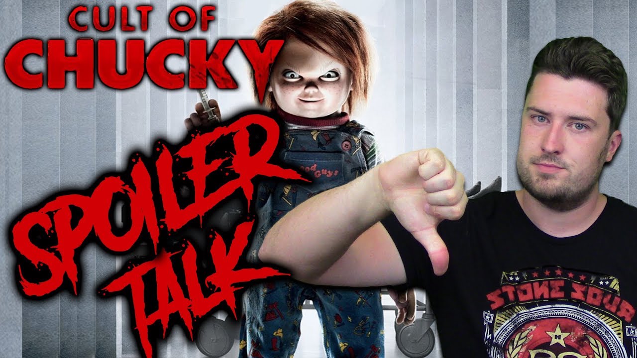 Cult of Chucky (2017) - Spoiler Talk