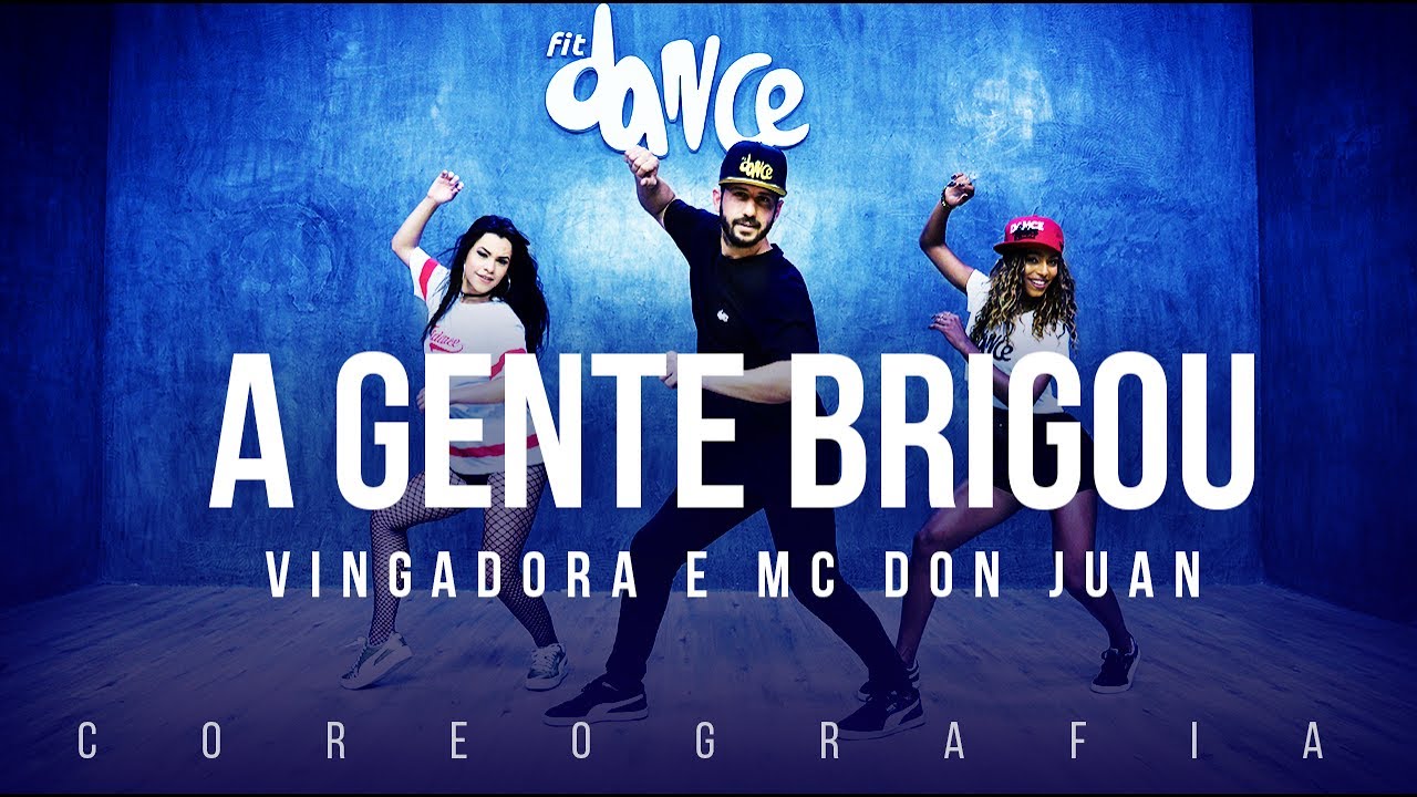 A Gente Brigou  - Vingadora e Mc Don Juan  | FitDance TV (Coreografia) Dance Video
