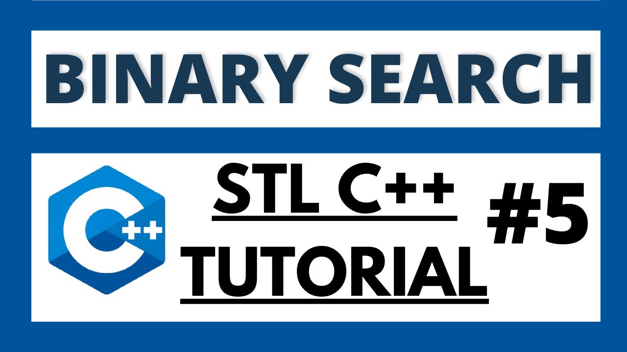 Implement binary search in one line by using Binary Search STL function in C++ | C++ STL tutorial -5