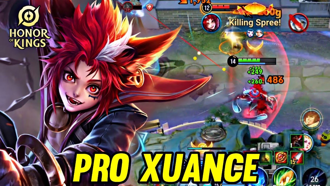 HOK : XUANCE GAMEPLAY | PRO XUANCE - HONOR OF KINGS
