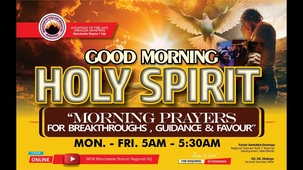🔴Good Morning Holy Spirit Online Prayers @ MFM Manchester Regional HQ 13-02-2026