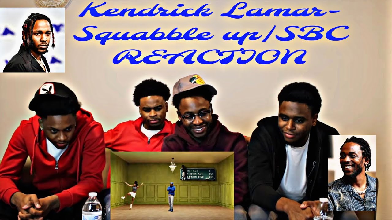 Kendrick Lamar- squabble up|SBC REACTION