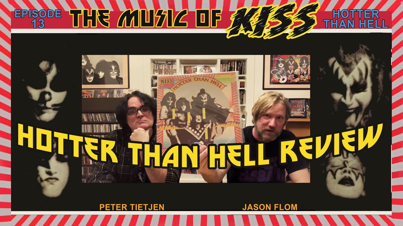 KISS HOTTER THAN HELL REVIEW THE RECORDING TOUR AND ALBUM COVER 1974 CASABLANCA RECORDS PARASITE ETC