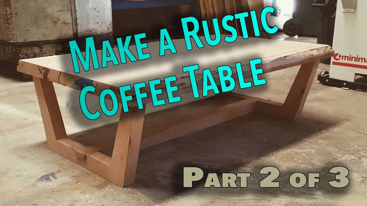 How to make a rustic live edge coffee table Part 2 - The Base (Awesome Coffee Table)