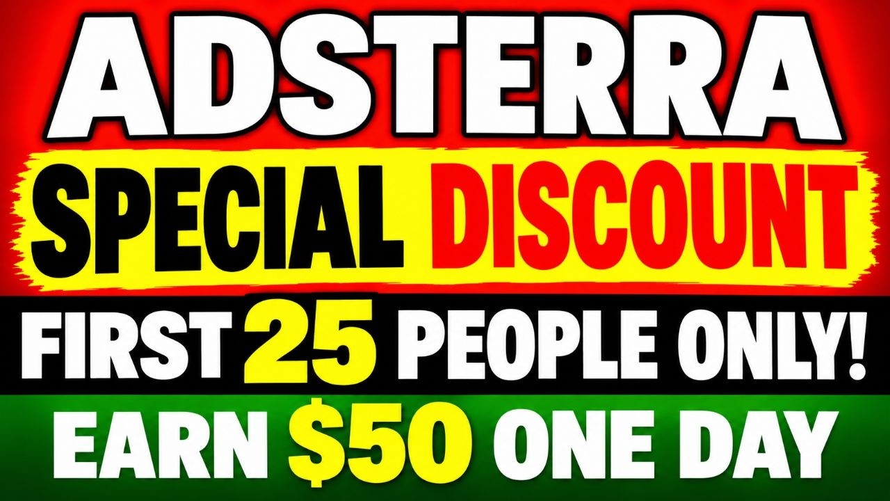 💰 How I Made $50 in 1 Day With Adsterra | First 25 Get a Discount!
