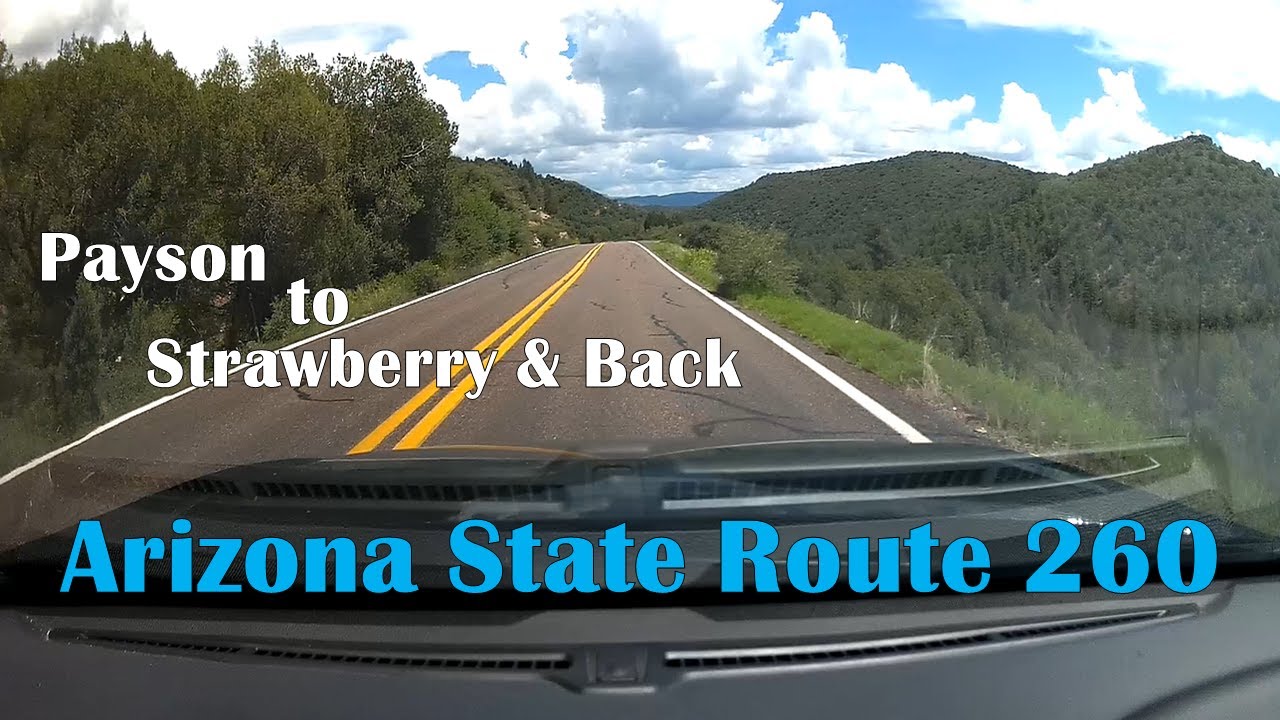 Arizona State Route 260: Payson, AZ to Strawberry and Back | Time Lapse