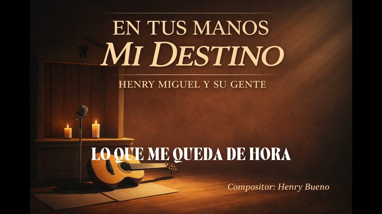 EN TUS MANOS MI DESTINO / Alabanza