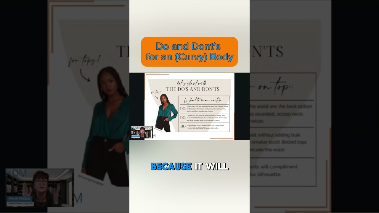 Do and Dont's for an (Curvy) body