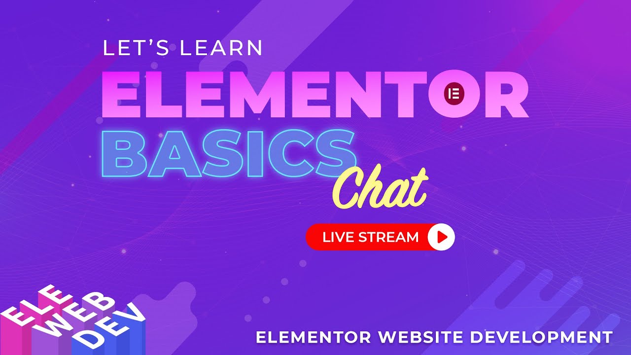 EleWebDev Chat Live - 7-15-2023