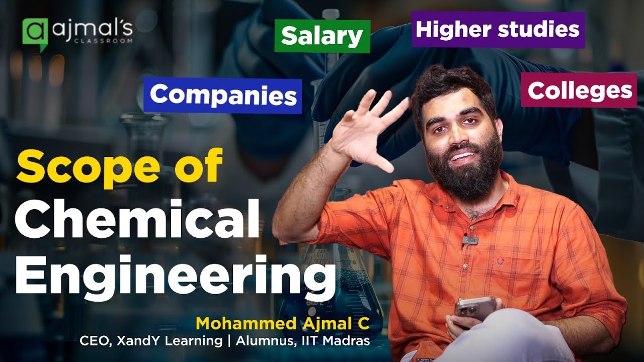 Scope of Chemical Engineering | Jobs, Salary, opportunity, college