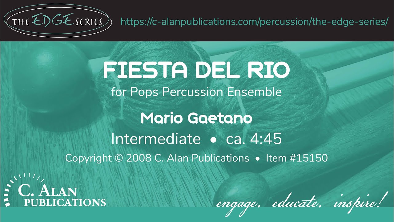 Fiesta Del Rio (Percussion Ensemble 8-9) - Mario Gaetano