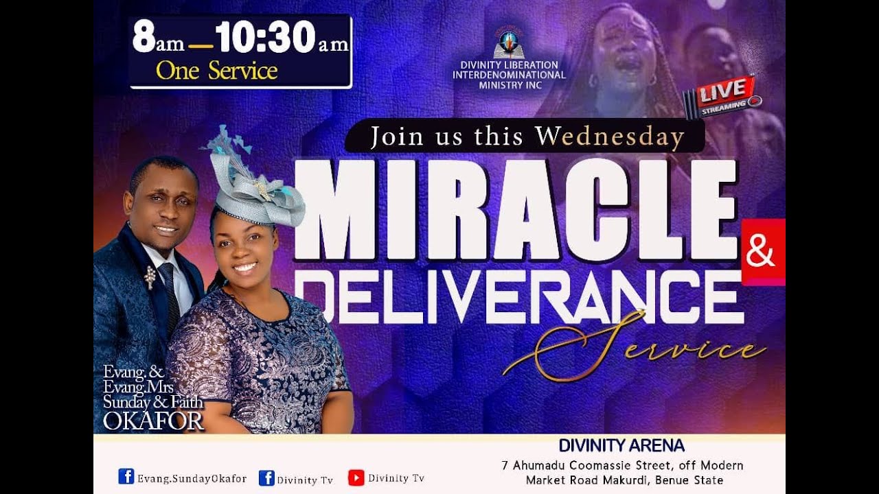WEDNESDAY MIRACLE AND DELIVERANCE SERVICE(FIRST SERVICE)- WITH EVANG. SUNDAY OKAFOR - DIVINITY TV