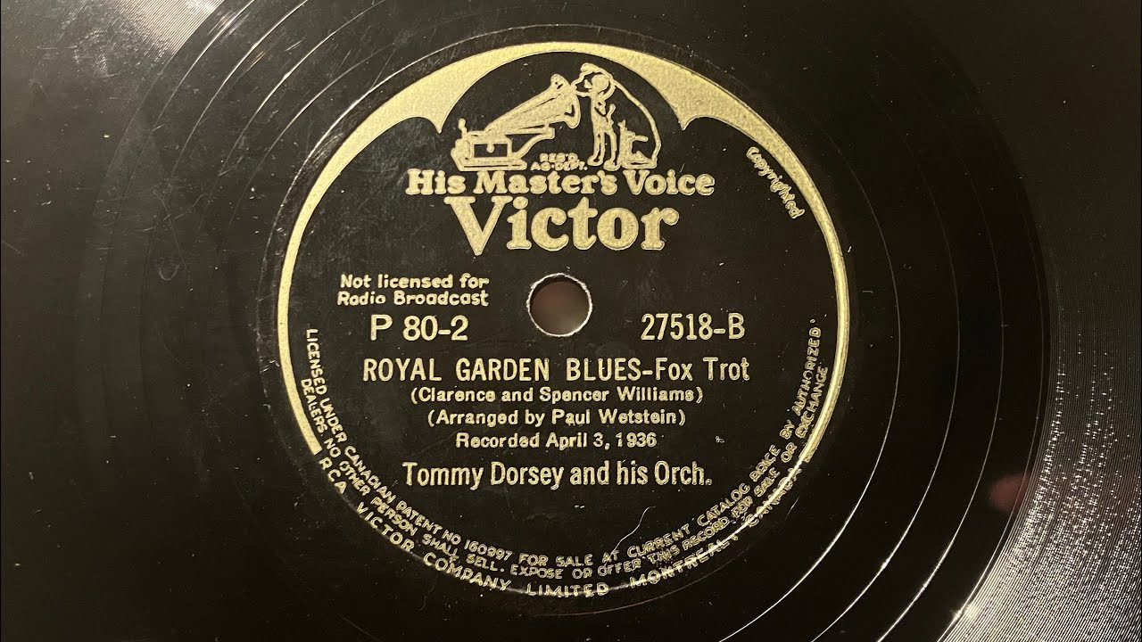 Royal Garden Blues - Tommy Dorsey（トミー・ドーシー） and His Orchestra 