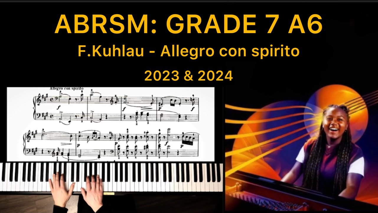 ABRSM: Grade 7 A:6 Piano 2023 & 2024  - F.Kuhlau - Allegro con spirito