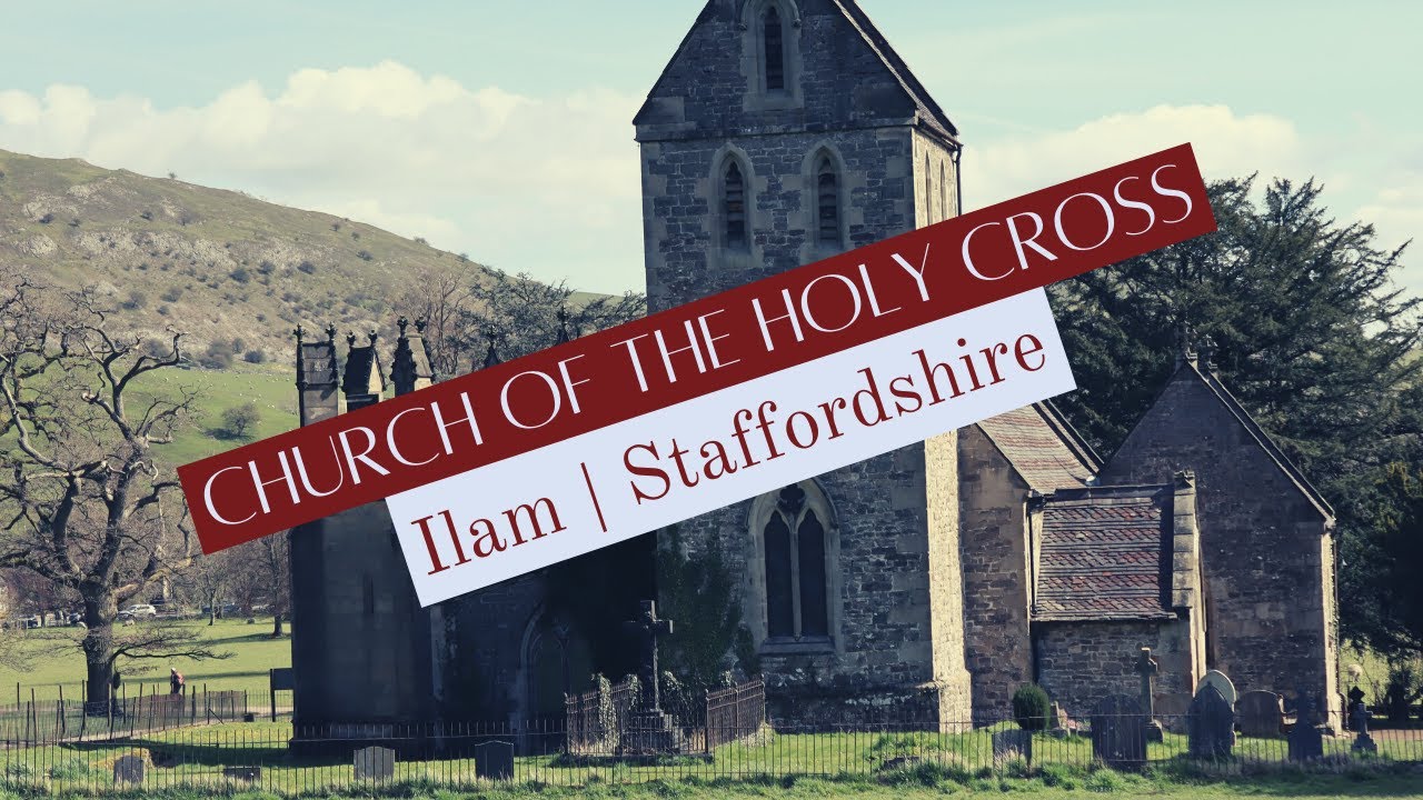 Church OF The Holy Cross | Peak District | Staffordshire