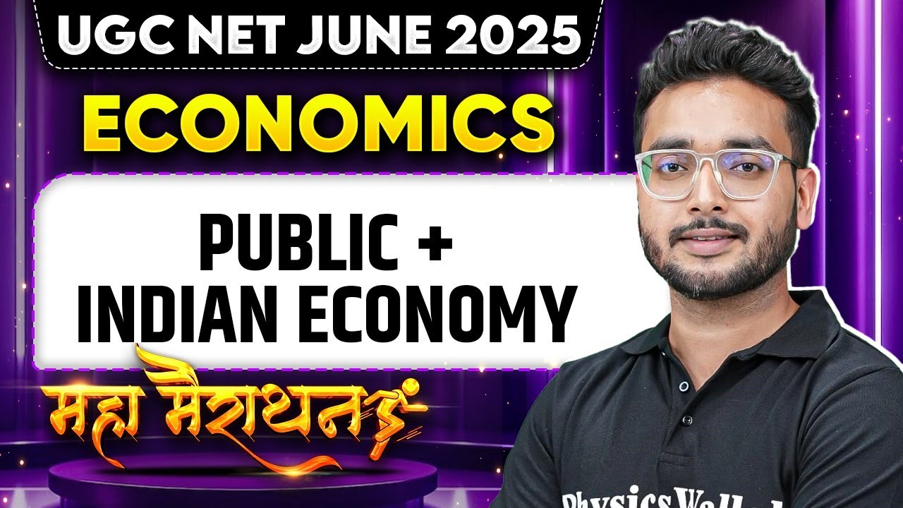 UGC NET June 2025 Economics | Public & Indian Economy | Maha Marathon | Umesh Sir